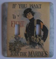 WWI Style Metal Switch Plate - If You Want To Fight - Join The Marines  picture