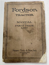 Rare 1918 Fordson Tractor Manual & Parts List Henry Ford & Son Dearborn Michigan picture