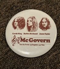 Rare 1972 George McGovern Button Pin Barbra Streisand James Taylor Concert LA picture