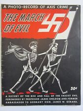 The March of Evil 1945 VG  Balet Skeleton Cover Photo-Record of Axis WW2 Crime picture