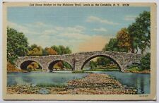 Leeds Catskills New York Old Stone Bridge Mohican Trail Postcard  picture