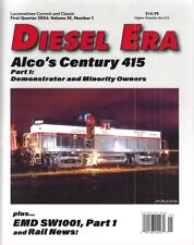 Diesel Era Magazine 2024 Alco 415 Century Demonstrator Minority Owners SW1001 picture