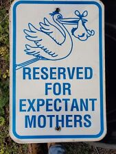 Reserved For Expectant Mother Parking Sign picture