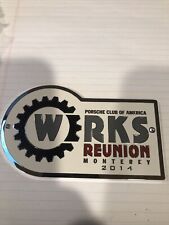 Awesome Porsche Club Werks  Reunion Monterey 2014 Grill Badge picture