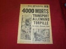 1940 SEPTEMBER 20 LA PATRIE NEWSPAPER - 4000 MORTS - TRANSPORT ALLEMAND- FR 1759 picture