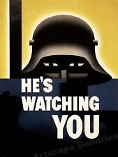 He's Watching You 1940s Vintage Style WW2 Espionage Warning Poster - 18x24 picture