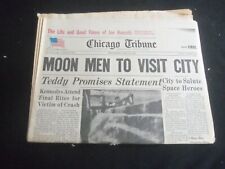 1969 JULY 23 CHICAGO TRIBUNE NEWSPAPER - MOON MEN TO VISIT CITY - NP 5852 picture