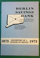 1973 🔥BERLIN SAVINGS BANK🔥 Kensington Connecticut History of Service SC Book picture