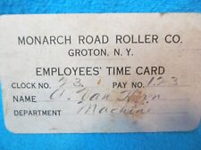 ANTIQUE MONARCH STEAM ROAD ROLLER CO EMPLOYEES' TIME CARD GROTON NY A VAN HORN picture