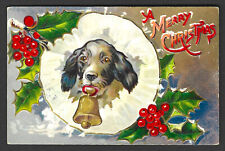 Chistmas Postcard Embossed DOG HOLDING BELL Xmas Dogs Series No. 1 Holly Berries picture