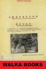 OPERATION DRVAR: Facsimile - Official Report SS-Fallschirmjäger Raid on Tito picture