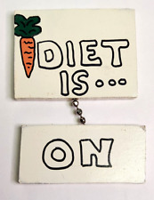 Diet Is ... On Off Refrigerator Magnet Hand Painted White With Carrot picture