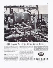 1942 Vintage REX CHAIN BELT OF MILWAUKEE OIL RIG CHAINS 11X14 Ad WWII Production picture