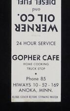 1950s Gopher Cafe Home Cooking Truck Stop Phone 85 Werner Oil Co. Anoka MN MB picture
