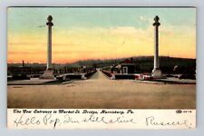 Harrisburg PA-Pennsylvania, Entrance Market St Bridge, c1908 Vintage Postcard picture