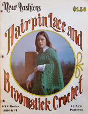 Vintage Booklet Crochet - Hairpin Lace and Broomstick Crochet 1973 GROOVY picture