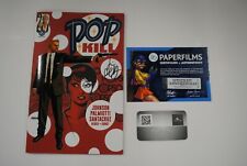 Paperfilms Pop Kill #1Kickstarter Cover Signed w/ COA picture