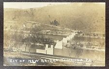 Construction of New Bridge Towanda PA Vintage Unused Pennsylvania Postcard picture