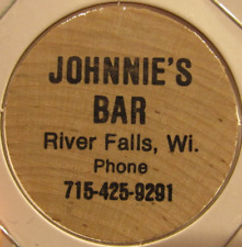 Vintage Johnnie's Bar River Falls, WI Wooden Nickel - Token Wisconsin Wisc. picture
