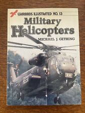 MILITARY HELICOPTERS: Warbirds Illustrated #13 by M. Gething 1983 picture