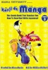 Kanji de Manga Volume 3: The Comic Book That Teaches You How to Read and... picture