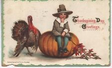 Postcard - Thanksgiving - Turkey, Puritan Child Sitting on a Pumpkin - 1912 picture