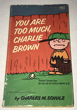 YOU ARE TOO MUCH CHARLIE BROWN 1959 PEANUTS SNOOPY CHARLES SCHULTZ PAPERBACK picture