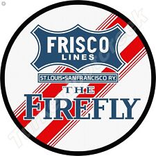 Frisco Lines The Firefly 11.75