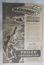 Philco World War Two Production Ad  Bazookas  from 1943 Size: 12 x 17 inches picture