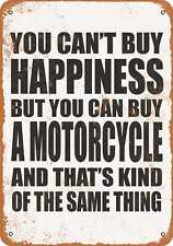 Metal Sign - Buy a MOTORCYCLE -- Vintage Look picture