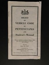 1947 Manual - Pennsylvania Digest of Vehicle Code and Student's 61pgs. picture