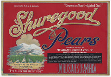 Original 1930s SHUREGOOD pear crate label White Salmon Washington Mt Adams red picture