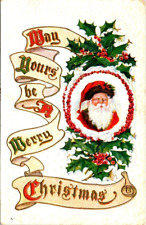 Postcard~May Yours Be A Merry Christmas~Santa Claus~Holly~c1911 picture