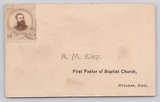 A.M. Fey Pastor Baptist Church Cyclone Ohio Photograph Business Card 1800s B1-64 picture