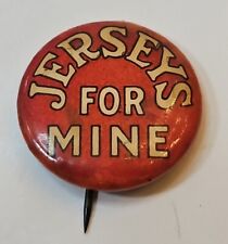 Early Vintage Jersey's For Mine Advertising Pin Button Token Coin Medal Pinback picture