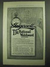 1913 Ingersoll Watch Ad - The National Watchword picture