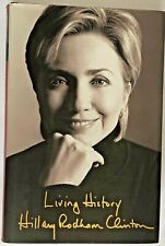 LIVING HISTORY HILLARY CLINTON picture
