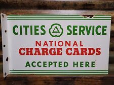 VINTAGE CITIES SERVICE PORCELAIN SIGN FLANGE GAS CHARGE CARD ACCEPTED HERE 20