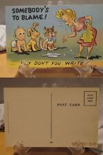 Comic Color 1940's Linen PC #99 - Somebody's To Blame Why Don't You Write? picture