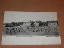 NEWTOWN PA - 1901-1907 ERA POSTCARD - GEORGE SCHOOL picture