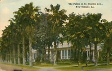 Postcard ANTIQUE 1917 NEW ORLEANS, Louisiana - The Palms on St. Charles Ave, picture