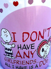 PEANUTS Snoopy Charlie Brown Mug I Don’t Have GIRLFRIENDS DOG LOVER Vet Puppy picture