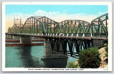 State Highway Bridge Thames River New London Connecticut CT Postcard picture
