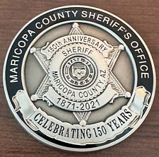 Maricopa County Sheriff's Office AZ 150 Years Challenge Coin picture