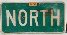 Authentic Road Traffic Street Sign (North With Bullet Holes) 12