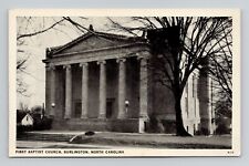 Postcard First Baptist Church Burlington North Carolina, Vintage Chrome N15 picture