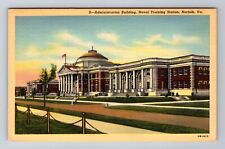 Norfolk VA-Virginia, Administration Building, Training Station Vintage Postcard picture