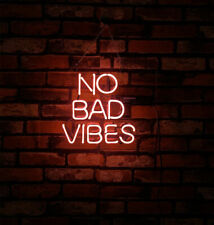 No Bad Vibes Neon Sign Light Beer Bar Pub Wall Hanging Handcraft Artwork 10