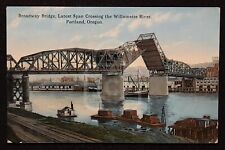 Scarce Postcard of the Broadway Bridge. Portland, Oregon. C 1910's  picture