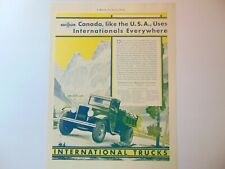 1930 INTERNATIONAL TRUCKS CANADA USES THEM EVERYWHERE vintage art print ad picture